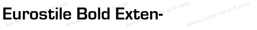 Eurostile Bold Exten字体转换